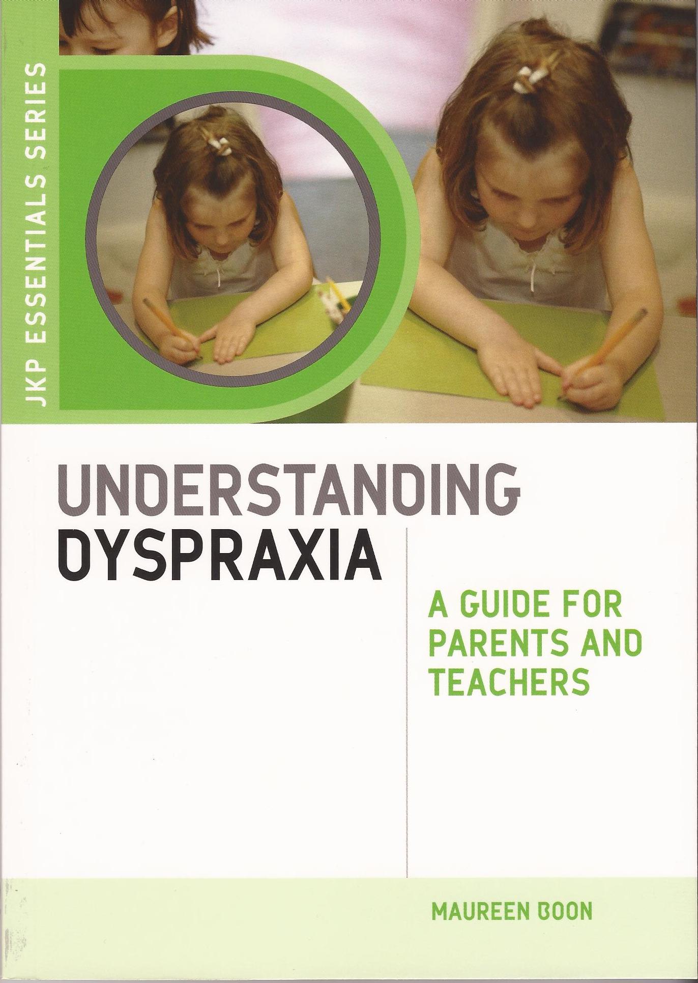 New! Understanding Dyspraxia